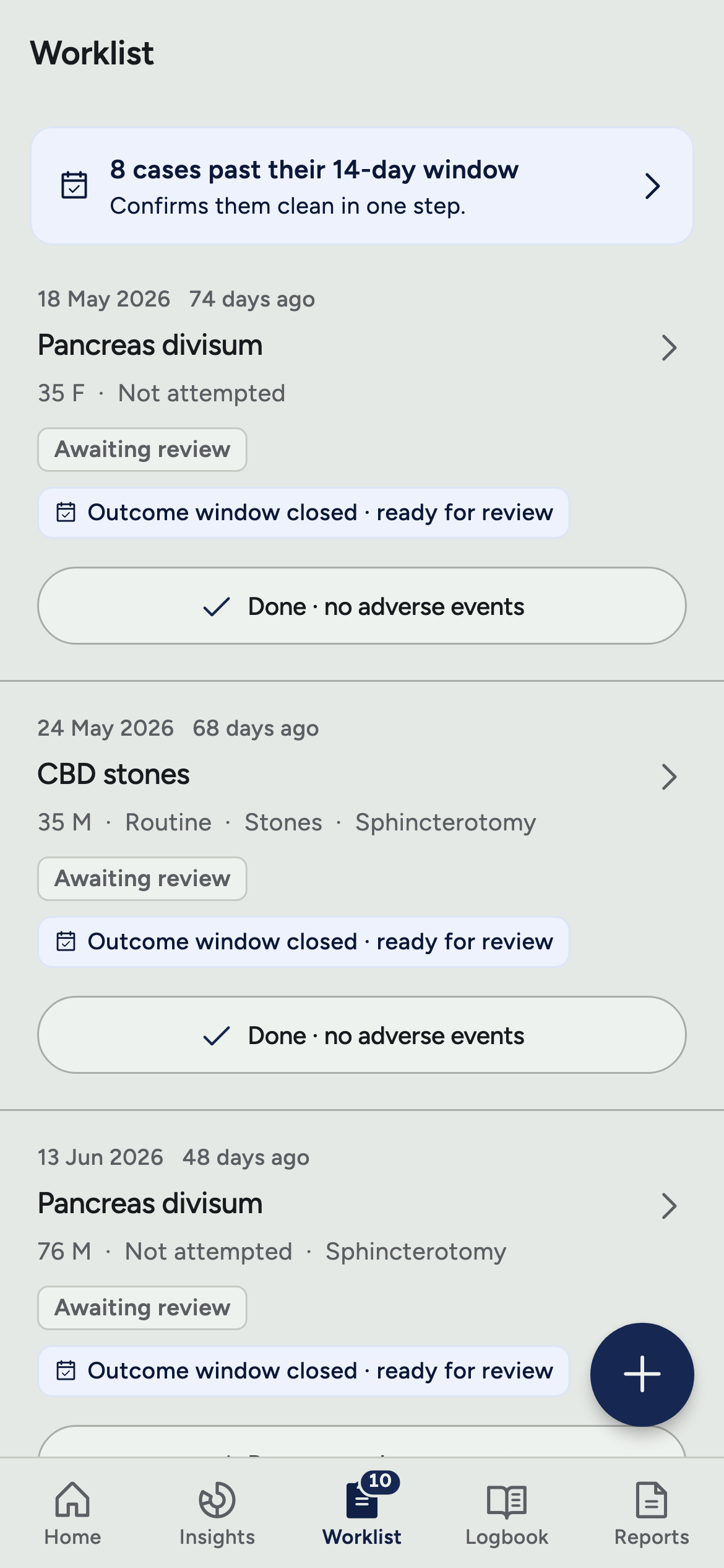 The worklist: a banner for 8 cases past their 14-day window that confirms them clean in one step, then the open cases oldest first, from May and June 2026, each awaiting review with a Done, no adverse events button.